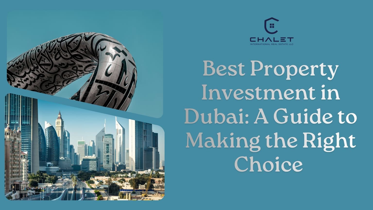 Best Property Investment in Dubai : A Guide to Making the Right Choice
