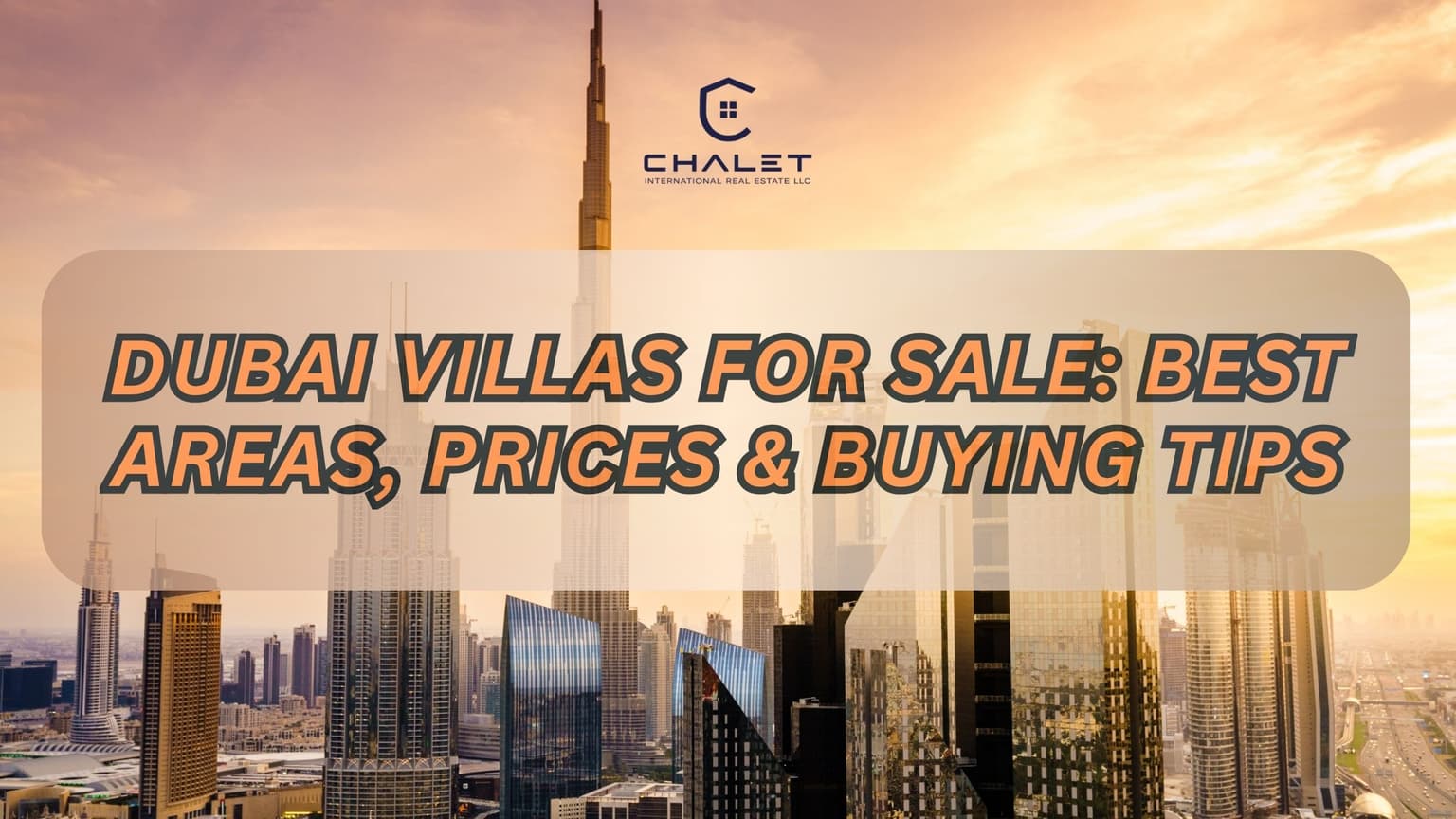 Dubai Villas for Sale: Best Areas, Prices & Buying Tips
