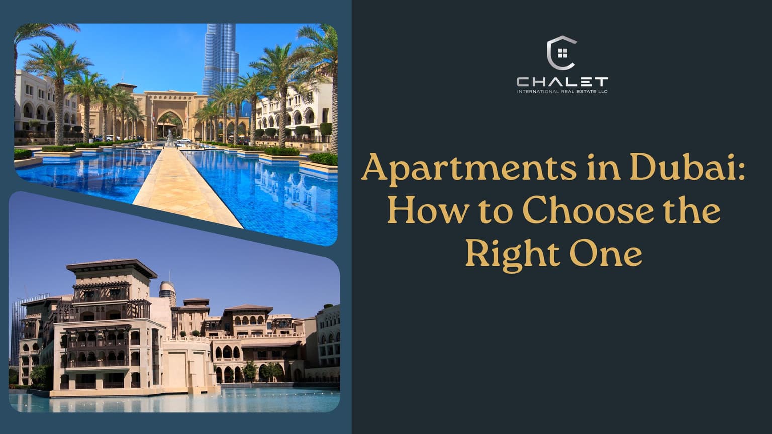 Apartments in Dubai: How to Choose the Right One